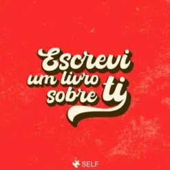 Escrevi Um Livro Sobre Ti