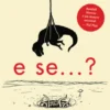 E Se...? Respostas Científicas para Perguntas Absurdas