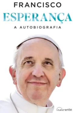 Esperança - A Autobiografia - Ed. Especial