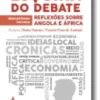 Esquina do Debate - Reflexões sobre Angola e África