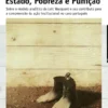 Estado, Pobreza e Punição