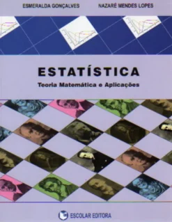 Estatística - Teoria Matemática e Aplicações
