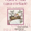 Esteja Em Paz Com A Sua Cara-Metade - Um Guia Prático para um Casamento Feliz