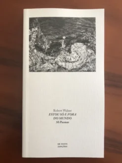 Estou Só e Fora do Mundo: 50 Poemas