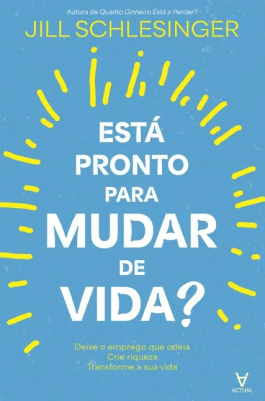 Está Pronto para Mudar de Vida?