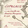 Estremoz e o seu Concelho nas Memórias Paroquiais de 1758