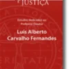 Estudos Dedicados ao Professor Doutor Luís Alberto Carvalho Fernandes - Volume II