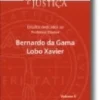 Estudos Dedicados ao Professor Doutor Bernardo da Gama Lobo Xavier - Vol II