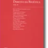 Estudos de Direito da Bioética - Vol. II