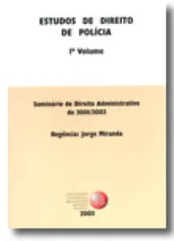 Estudos de Direito de Polícia - 1º Volume