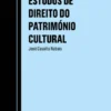 Estudos de Direito do Património Cultural