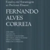 Estudos em Homenagem ao Professor Doutor Fernando Alves Correia - Vol I