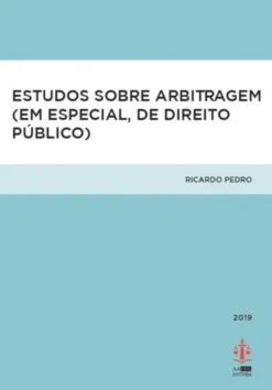 Estudos sobre Arbitragem (em especial, de Direito Público)