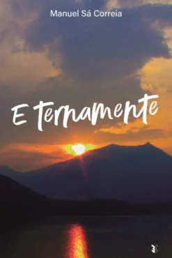 E ternamente