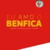 Eu Amo o Benfica