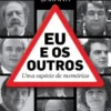 Eu e os Outros: uma espécie de memórias