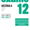 Exame História A - 12.º Ano