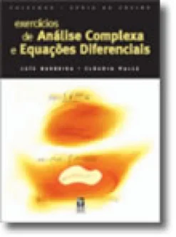 Exercícios de Análise Complexa e Equações Diferenciais