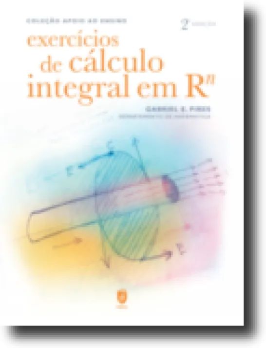 Exercícios de Cálculo Integral em Rn
