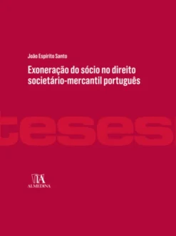 Exoneração do sócio no direito societário-mercantil português