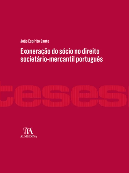 Exoneração do sócio no direito societário-mercantil português