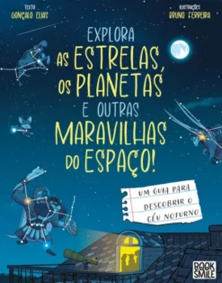 Explora as Estrelas, os Planetas e Outras Maravilhas do Espaço!