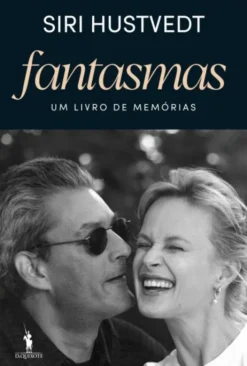 Fantasmas - Um Livro de Memórias