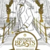 Fantastic Beasts and Where to Find Them: Magical Characters and Places Coloring Book