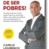 Fartos de Ser Pobres!