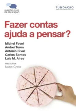 Fazer contas ajuda a pensar?