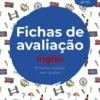 Fichas de Avaliação - Inglês - 4.º Ano -10 fichas-modelo com áudios