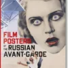 Film Posters of the Russian Avant-Garde
