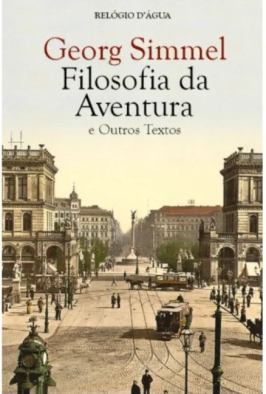 Filosofia da Aventura e Outros Textos