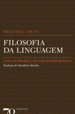 Filosofia da Linguagem - Uma Introdução Contemporânea