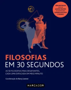 Filosofias em 30 Segundos