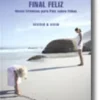 Final Feliz - Novas crónicas para pais sobre filhos
