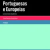 Finanças Públicas Portuguesas e Europeias - As Novas Regras Orçamentais - 2.ª Edição