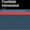 Fiscalidade Internacional - Questões atuais