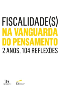 Fiscalidade(s) Na Vanguarda do Pensamento