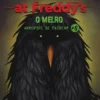 Five Nights at Freddy´s: O Melro - Arrepios de Fazbear - Livro 6