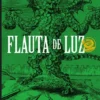 Flauta de Luz Nº 11