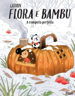 Flora e Bambu 4 - A Compota Perfeita