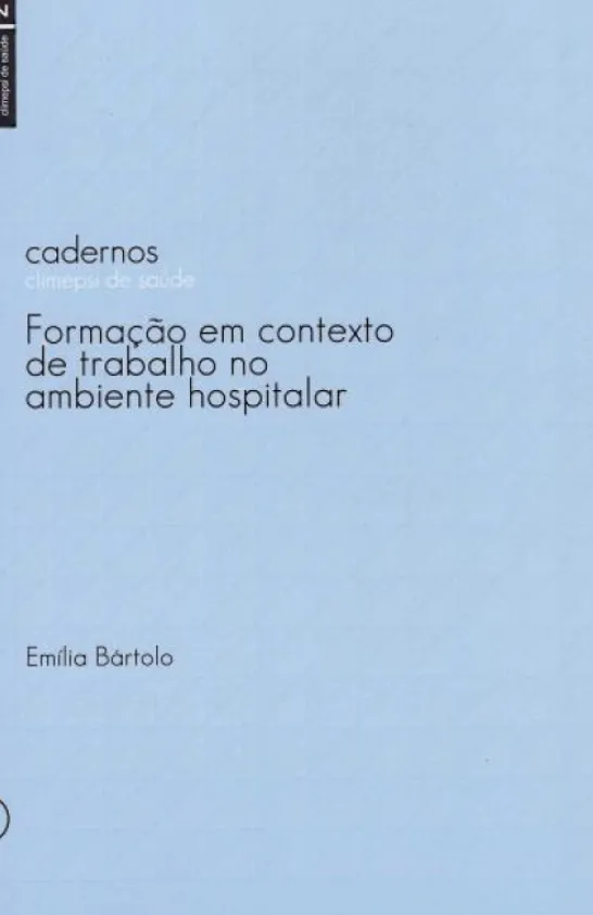 Formação em Contexto de Trabalho em Ambiente Hospitalar