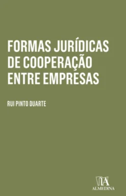 Formas Jurídicas de Cooperação entre Empresas