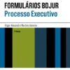 Formulários BDJUR - Processo Executivo