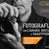 Fotografia com Câmara Digital e Smartphone