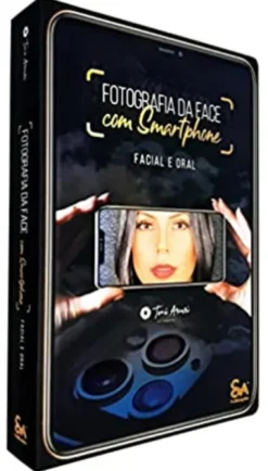 Fotografia da Face com Smartphone - Facial e Oral