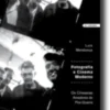 Fotografia e Cinema Moderno: os cineastas amadores do Pós-Guerra