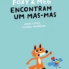 Foxy & Meg Encontram um Mas-Mas