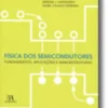 Física dos Semicondutores - Fundamentos, Aplicações e Nanoestruturas